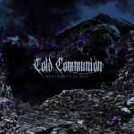 COLD COMMUNION - Monuments to Ruin CD
